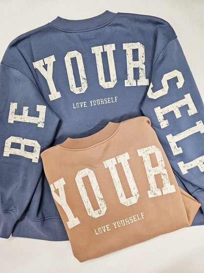 Be Your Self Graphic Pullover